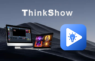 ThinkShow | 掌控视听，演绎无限杰出
